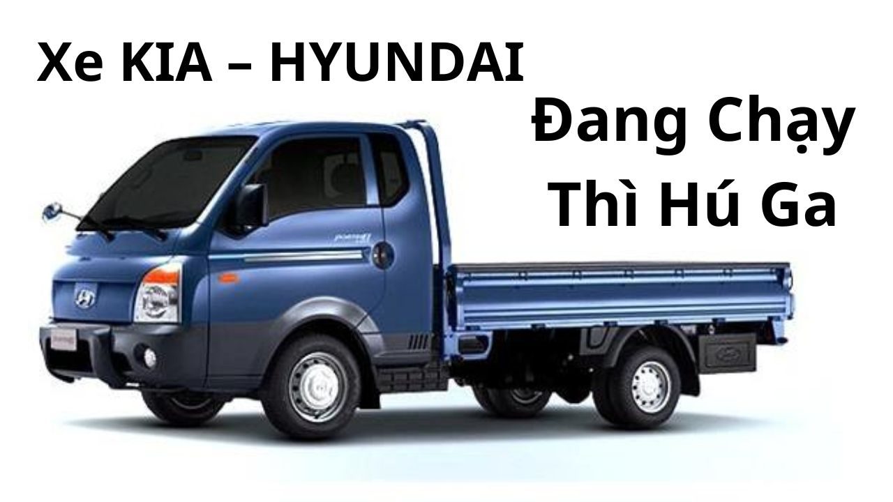 Hyundai Euro 4 Đang Chạy Thì Hú Ga